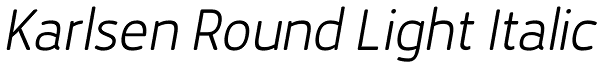 Karlsen Round Light Italic Font
