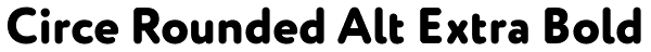 Circe Rounded Alt Extra Bold Font