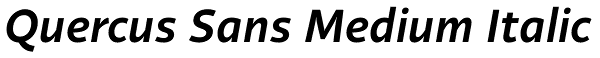Quercus Sans Medium Italic Font