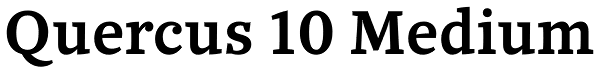 Quercus 10 Medium Font