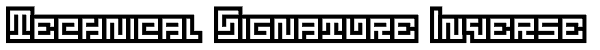 Technical Signature Inverse Font