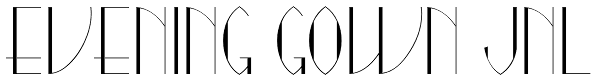 Evening Gown JNL Font