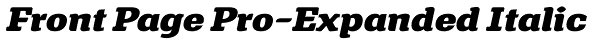 Front Page Pro-Expanded Italic Font