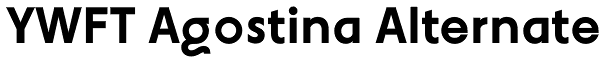 YWFT Agostina Alternate Font