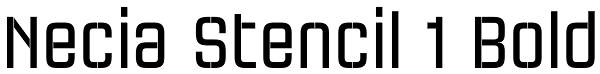 Necia Stencil 1 Bold Font