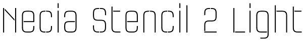 Necia Stencil 2 Light Font