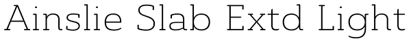 Ainslie Slab Extd Light Font