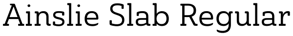 Ainslie Slab Regular Font