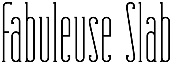 Fabuleuse Slab Font