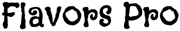 Flavors Pro Font