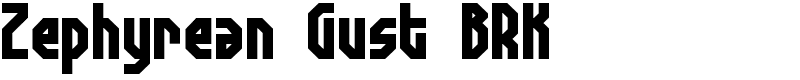 Zephyrean Gust BRK Font