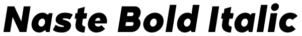 Naste Bold Italic Font