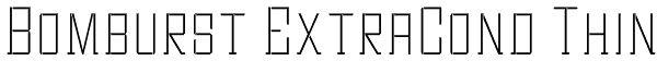 Bomburst ExtraCond Thin Font