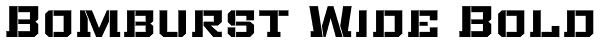 Bomburst Wide Bold Font
