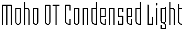 Moho OT Condensed Light Font