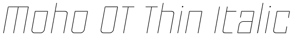 Moho OT Thin Italic Font