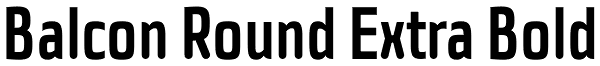 Balcon Round Extra Bold Font