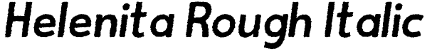 Helenita Rough Italic Font
