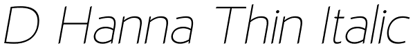 D Hanna Thin Italic Font