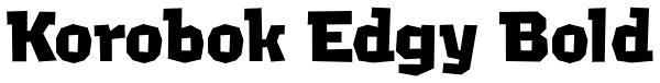 Korobok Edgy Bold Font