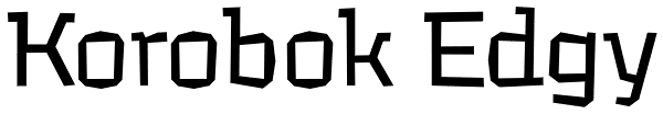 Korobok Edgy Font