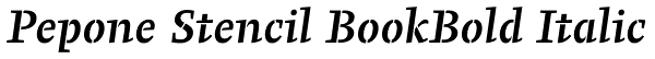 Pepone Stencil BookBold Italic Font