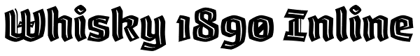Whisky 1890 Inline Font