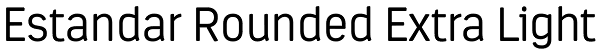 Estandar Rounded Extra Light Font