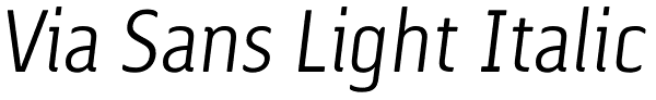 Via Sans Light Italic Font
