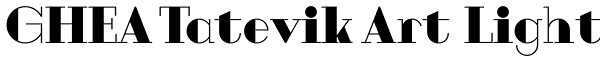 GHEA Tatevik Art Light Font