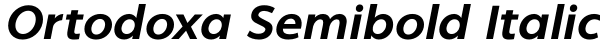 Ortodoxa Semibold Italic Font