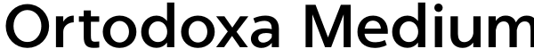 Ortodoxa Medium Font