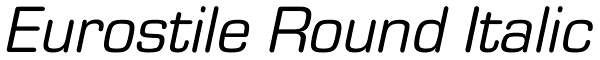 Eurostile Round Italic Font