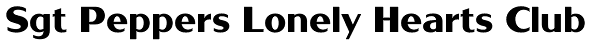 Sgt Peppers Lonely Hearts Club Font