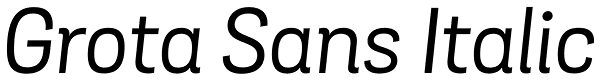 Grota Sans Italic Font
