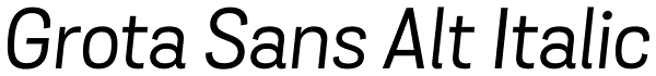 Grota Sans Alt Italic Font