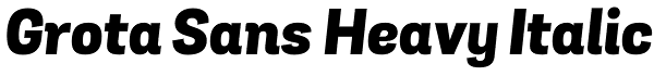 Grota Sans Heavy Italic Font