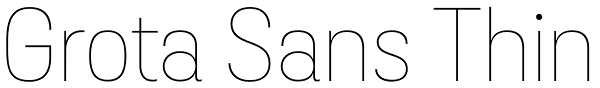 Grota Sans Thin Font