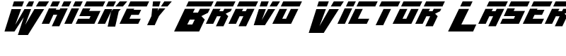 Whiskey Bravo Victor Laser Font
