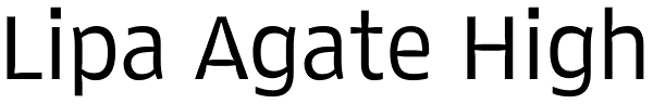 Lipa Agate High Font
