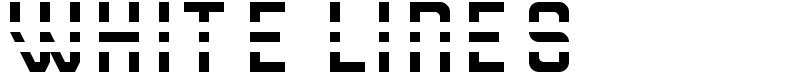 WHITE LINES Font
