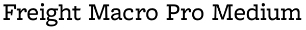 Freight Macro Pro Medium Font