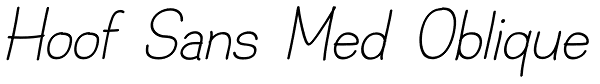 Hoof Sans Med Oblique Font