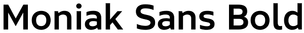 Moniak Sans Bold Font