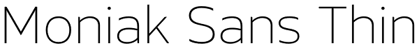 Moniak Sans Thin Font