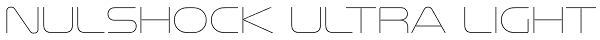 Nulshock Ultra Light Font