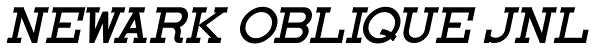 Newark Oblique JNL Font