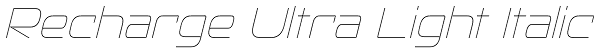 Recharge Ultra Light Italic Font