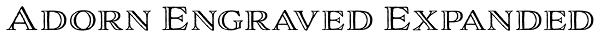 Adorn Engraved Expanded Font