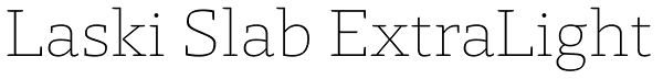 Laski Slab ExtraLight Font